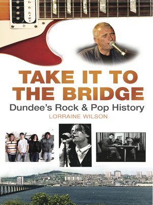 cover image of Take it to the Bridge